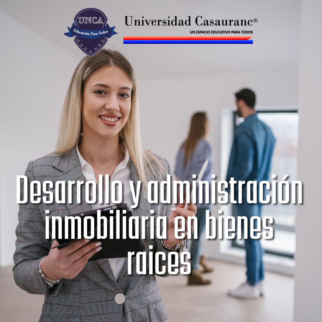 Desarrollo y administración inmobiliaria en bienes raíces
